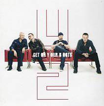 U2 : Get on Your Boots